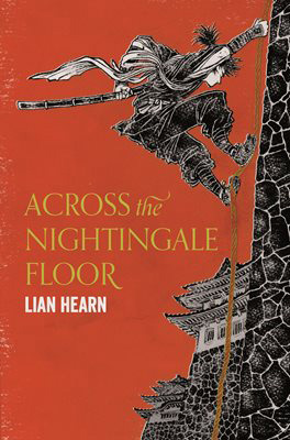 Across the Nightingale Floor (Tales of the Otori, #1)