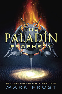 The Paladin Prophecy (The Paladin Prophecy, #1)