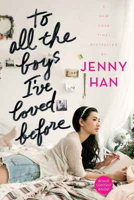 To All the Boys I've Loved Before (To All the Boys I've Loved Before, #1)